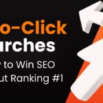 Zero-Click Searches Rising How to Win SEO Without Ranking
